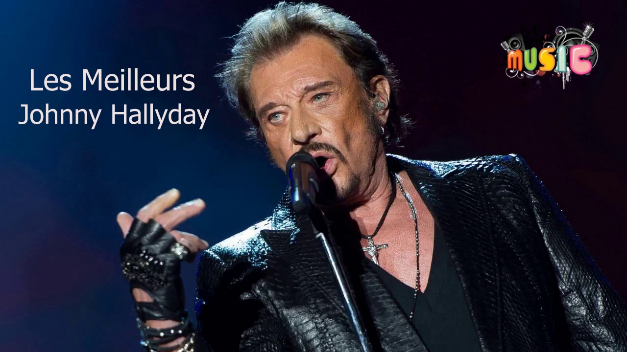 Les Meilleurs Chansons de Johnny Hallyday - Johnny ...